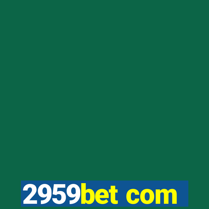 2959bet com